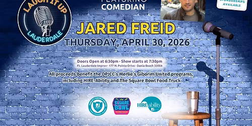 Laugh It Up Lauderdale with Jared Freid