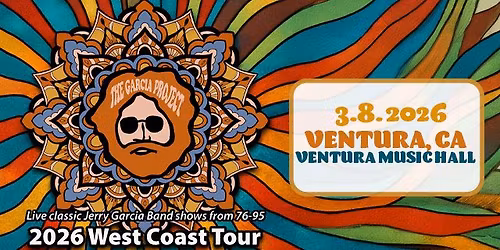 The Garcia Project at Ventura Music Hall