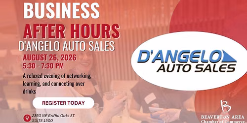 Business After Hours at D'Angelo Auto Sales