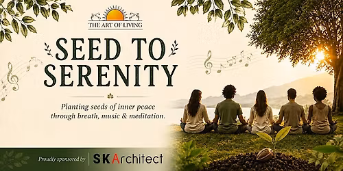 Seed to Serenity