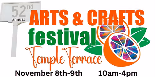 52nd Temple Terrace Arts and Crafts Festival