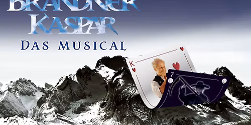 Brandner Kaspar - Das Musical