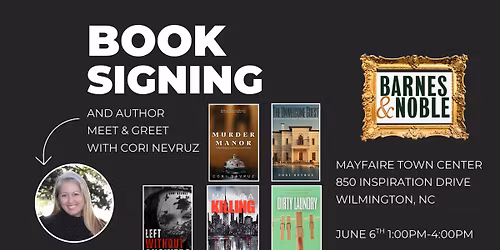 Book Signing and Author Meet & Greet with Thriller author Cori Nevruz