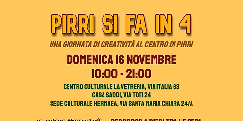 PIRRI SI FA IN 4 | Domenica dell'Arte e dell'Artigianato
