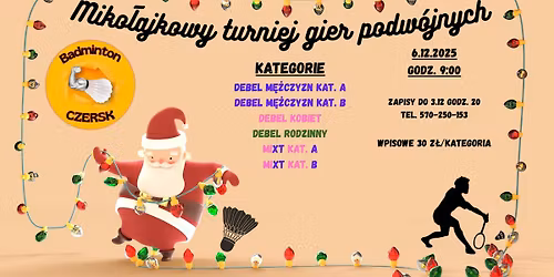 Miko\u0142ajkowy turniej gier podw\u00f3jnych w Badmintonie