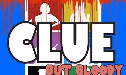 Clue, but Bloody
