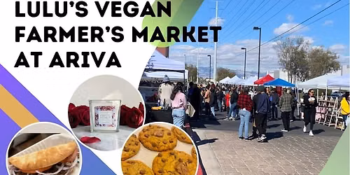 Lulu\u2019s Vegan Farmer\u2019s Market- 5th Year Anniversary Celebration