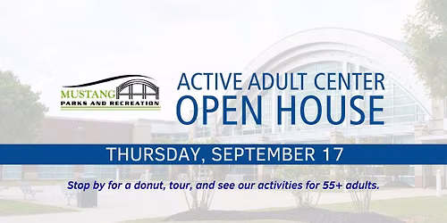 Active Adult Center Open House