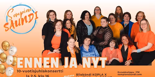 Sompion Saundi 10 vuotta: Ennen ja nyt -juhlakonsertti