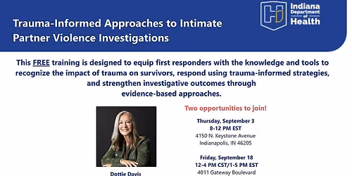 Trauma-Informed Approaches to Intimate Partner Violence Investigations