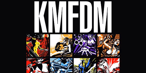 KMFDM (DE) \/\/ I YA TOYAH (US) \/\/ JESUS ON EXTASY (DE)