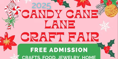 Candy Cane Lane Craft Fair at Lakeview High School