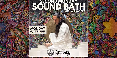 Second Monday Sound Bath - Monday, 9\/14 @ 7pm