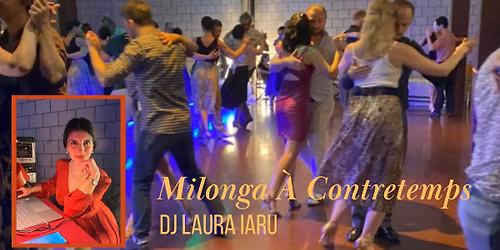 Milonga \u00c0 Contretemps