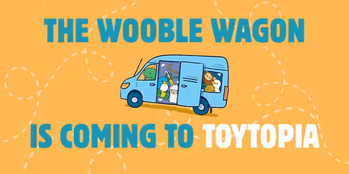 Wooble Wagon at ToyTopia! Free Goodies, Learn to crochet, merch exclusives