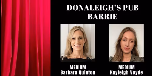 2 Mediums. 1 Night. Live Audience Mediumship Readings BARRIE