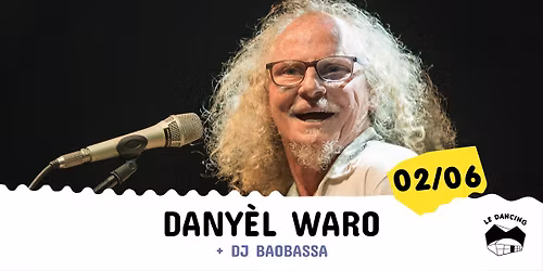 DANY\u00c8L WARO quintet \u2022 Concert exceptionnel "Derni\u00e9 Viraz Tour" \u2764\ufe0f\u200d\ud83d\udd25 \u2022 Le Dancing - S\u00e8te  