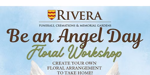 Rivera Santa Fe "Be an Angel Day" Floral Workshop