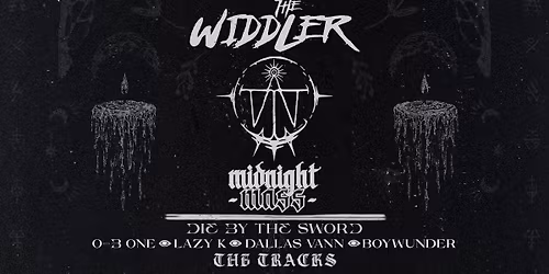 Subciety x (Sub)culture Audio x Beyond Existence presents: The Widdler's Midnight Mass Tour
