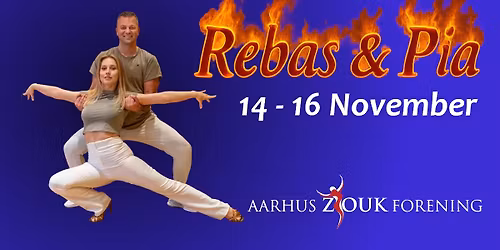 Zoukweekend med Rebas og Pia 14.-16. november