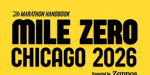 Marathon Handbook live -  Mile Zero presented by Zappos: Chicago 2026