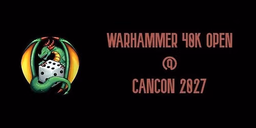 Warhammer 40,000 Open @ CanCon