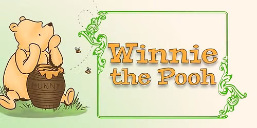 Playful Fox Productions Presents Winnie The Pooh