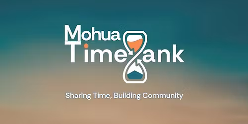 Mohua Timebank Fundraiser