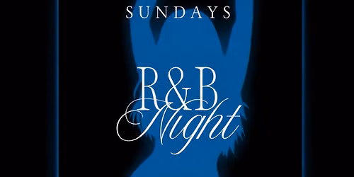 Aura Sundays: R&B Night