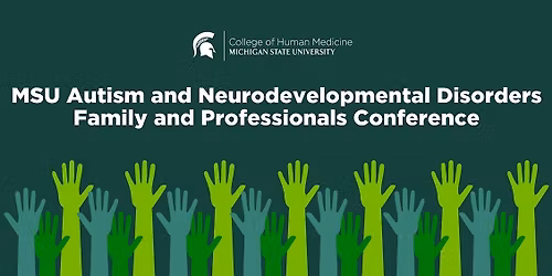 10th Annual MSU Autism Conference
