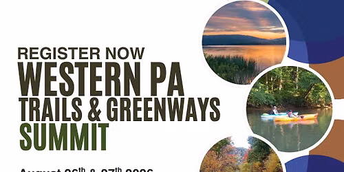 2026 Western PA Trails & Greenways Summit