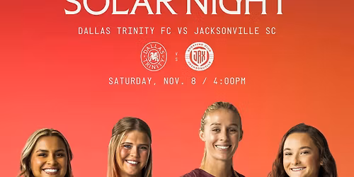 Solar Night at Dallas Trinity FC