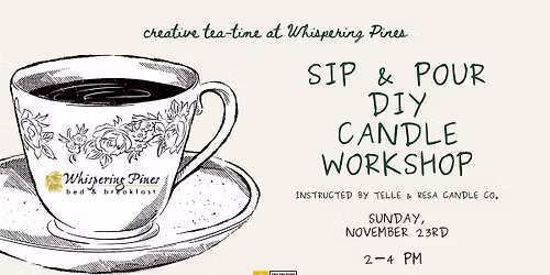 Sip & Pour DIY Candle Workshop