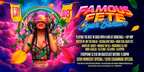 FAMOUS F\u00caTE: Cyah Behave | Soca x Dancehall x Hip Hop Party Toronto