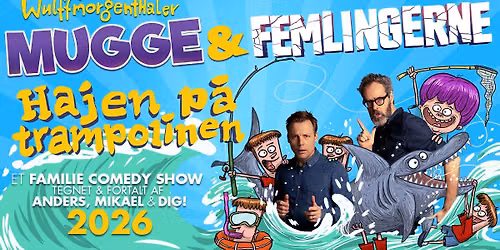 Wulffmorgenthaler: Mugge & Femlingerne - Hajen p\u00e5 trampolinen \/\/ Skr\u00e5en