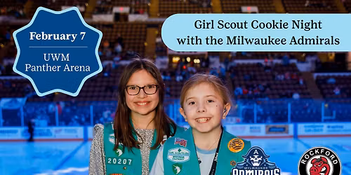 Girl Scout Cookie Night with the Milwaukee Admirals