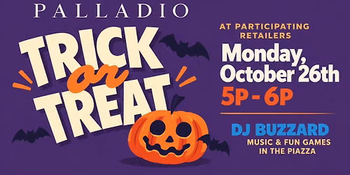Trick or Treat at Palladio