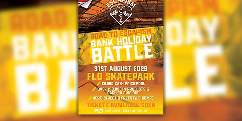 Escapism Bank holiday Battle