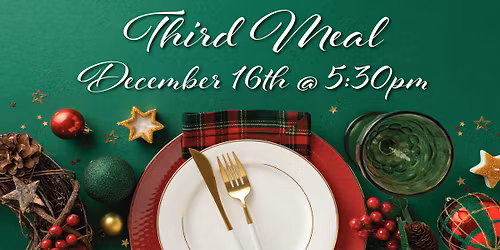Third Meal Community Dinner
