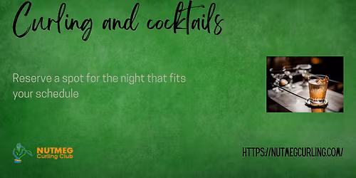 SOLD OUT - Curling and Cocktails