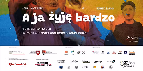 A ja \u017cyj\u0119 bardzo \/\/ spektakl Galica+Za\u0144ko+Niczewski \/\/ BRUdoc\u00b2 
