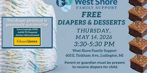 Diapers & Desserts Giveaway in Ludington
