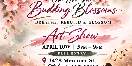 Breathe, Rebuild & Blossom Artshow