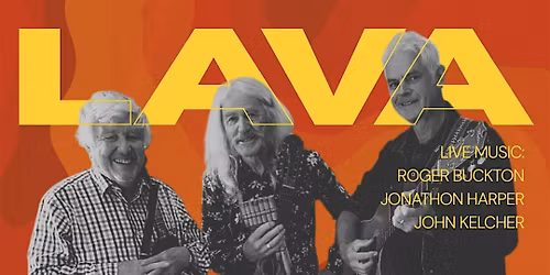 Lava: Free World Music Gig