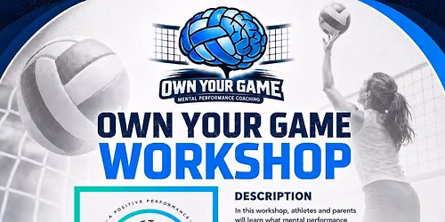 Own Your Game Mental Performance Training Workshop