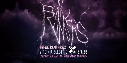 Freak Rangers + Virginia Electric