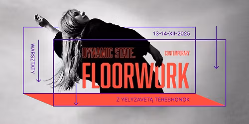 FLOORWORK - warsztaty z Yelyzavet\u0105 Tereshonok