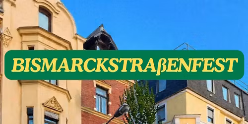 Bismarckstra\u00dfenfest 2026