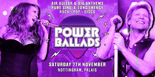 Power Ballads Tour - Nottingham