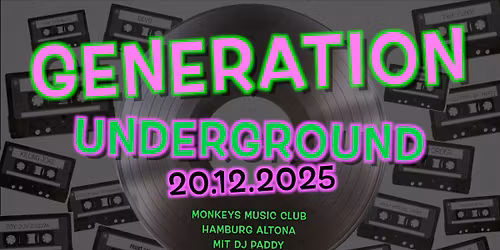 Generation Underground - Die Rock & Wave Party